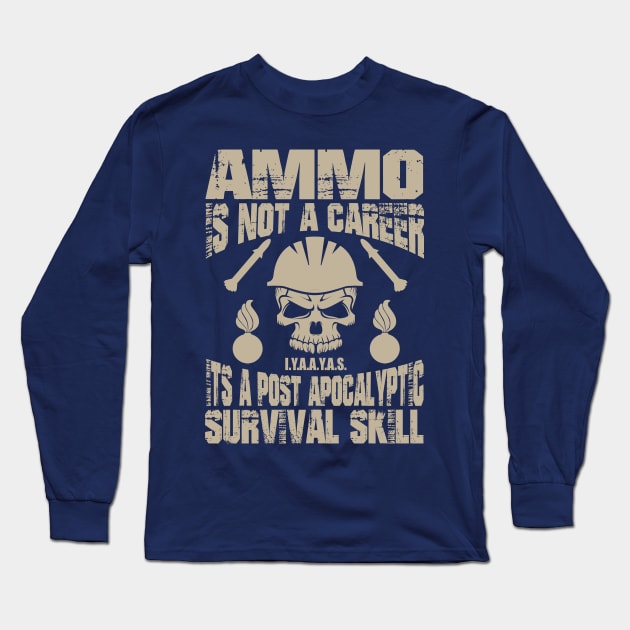 Air Force Ammo Survival Skill Long Sleeve T-Shirt by RelevantArt